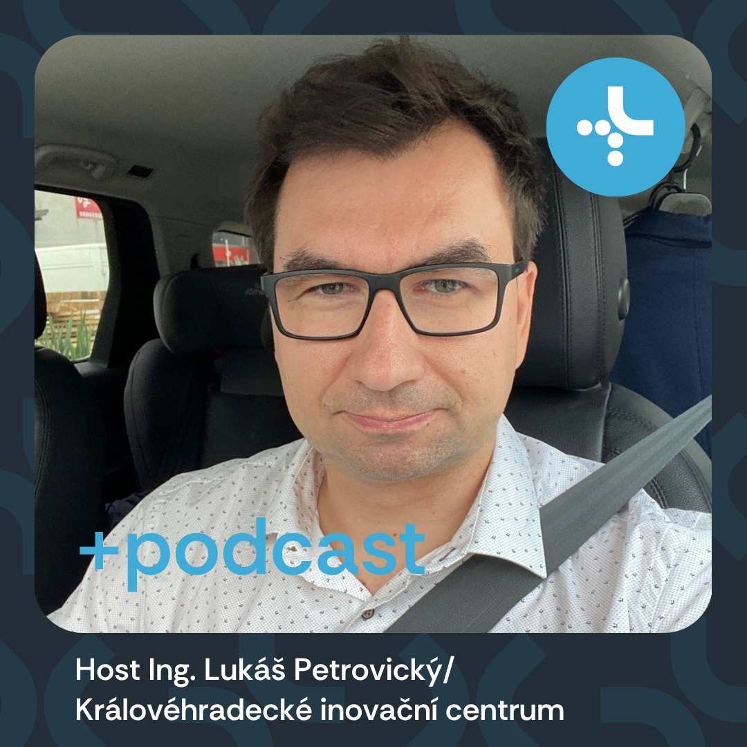 Královéhradecké inovační centrum: Rozhovor o nové éře inovací